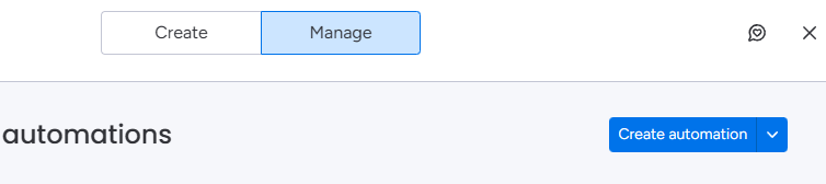 Create automation button available under the Manage tab
